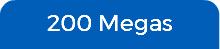 200 Megas
