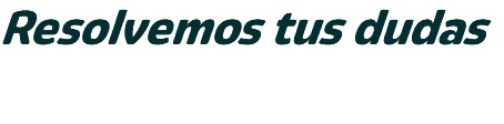 Resolvemos tus dudas